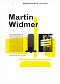 Martin widmer - phénoménologie de l'irrationnel
