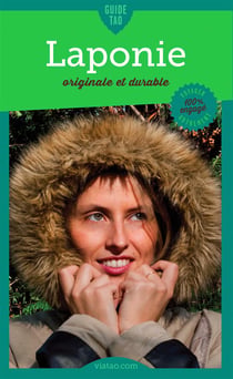 Guide Tao : Laponie originale et durable
