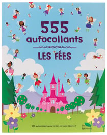 Les fées - 555 autocollants