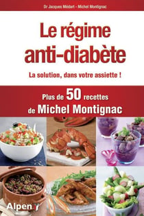 Le régime anti-diabète - la solution dans votre assiette !
