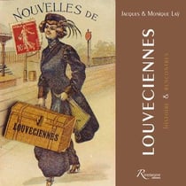 Louveciennes, histoires et rencontres