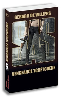 SAS Tome 123 : Vengeance tchétchène
