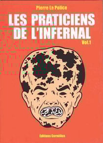 Les praticiens de l'infernal Tome 1