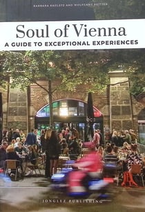 Soul of Vienna - A guide to exceptional experiences