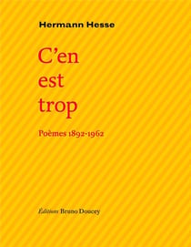 C'en est trop - poèmes 1892-1962