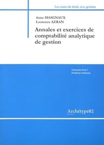 ANNALES ET EXERCICES DE COMPTABILITE ANALYTIQUE DE GESTION