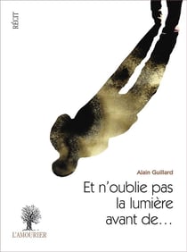 Et n'oublie pas la lumière avant de...