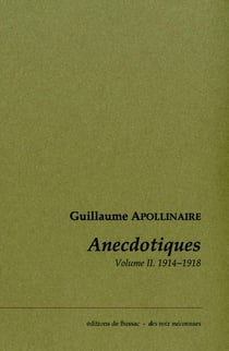 Anecdotiques Tome 2 - (avril 1914-novembre 1918)