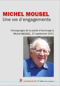 Michel Mousel. Une vie dengagements