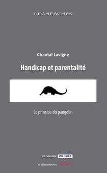 Handicap et parentalité, le principe du pangolin