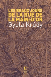 Les beaux jours de la rue de la Main-d'or