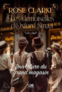 L'OUVERTURE DU GRAND MAGASIN
