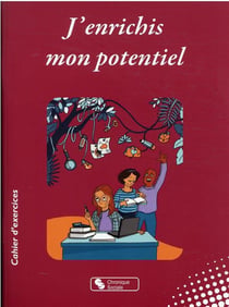J'enrichis mon potentiel
