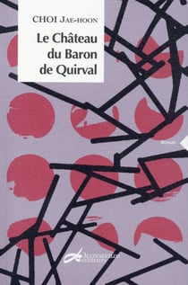 Le château du baron de Quirval