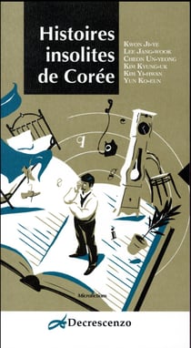 Histoires insolites de Corée
