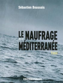 Le naufrage de la Méditerranée
