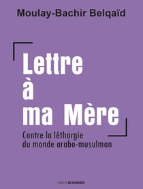 Lettre à ma mère