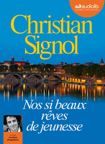 Nos si beaux rêves de jeunesse
