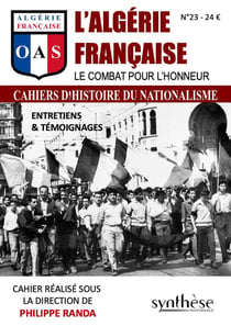 L'Algérie française, le combat pour l'honneur : Cahier d'histoire du nationalisme n°23