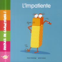 I l'impatiente