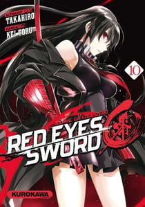 Red eyes sword Zero - Akame ga Kill ! Zero Tome 10