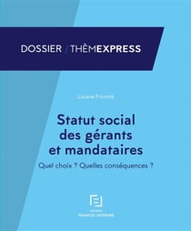 STATUT SOCIAL DES GERANTS ET MANDATAIRES