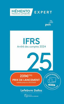 Mémento expert : Ifrs (édition 2025)