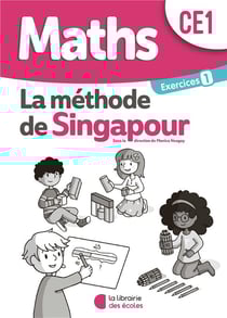 La méthode de Singapour : maths - CE1 - exercices 1 (édition 2020)