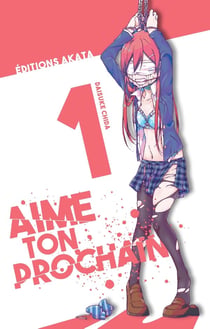 Aime ton prochain Tome 1