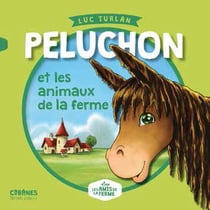 Peluchon et les animaux de la ferme