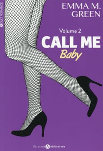 Call me baby Tome 2