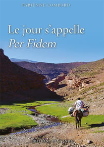 Le jour s'appelle per fidem