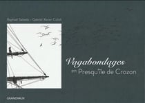 Vagabondages en presqu'île de Crozon
