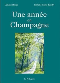 Annee en champagne (une)