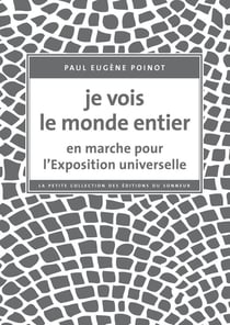 Je vois le monde entier - en marche pour l'Exposition universelle