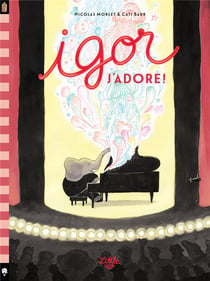 Igor Tome 2 : Igor j'adore !