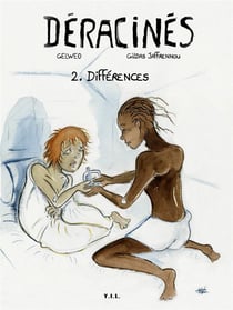Déracinés t.2 - differences