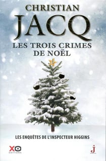 Les enquêtes de l'inspecteur Higgins Tome 3 : les trois crimes de Noël