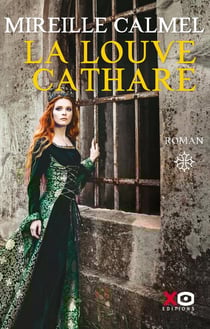 La louve cathare Tome 1