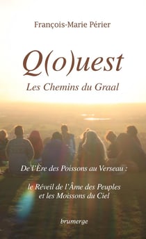 Q(o)uest - de l'ère des Poissons au Verseau