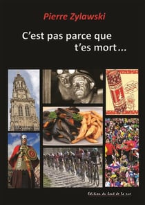 C'est pas parce que t'es mort...