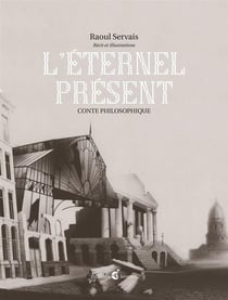 Un conte de l'éternel présent
