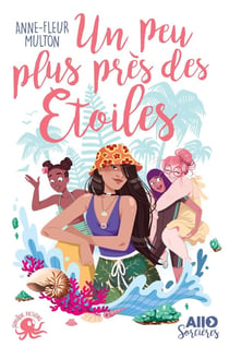 Allô sorcières Tome 3 : un peu plus près des étoiles