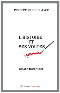 L'histoire et ses voltes