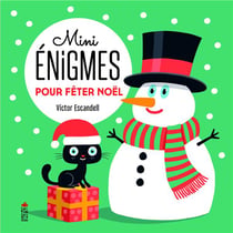Mini énigmes pour fêter Noëll