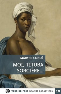 Moi Tituba sorcière