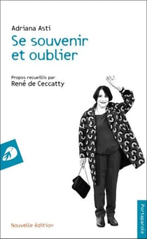 Se souvenir et oublier