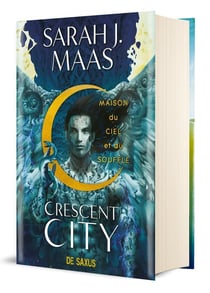Crescent city Tome 2 : Maison du ciel et du souffle