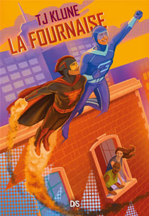 Les Extraordinaires Tome 3 : La fournaise