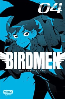 Birdmen Tome 4